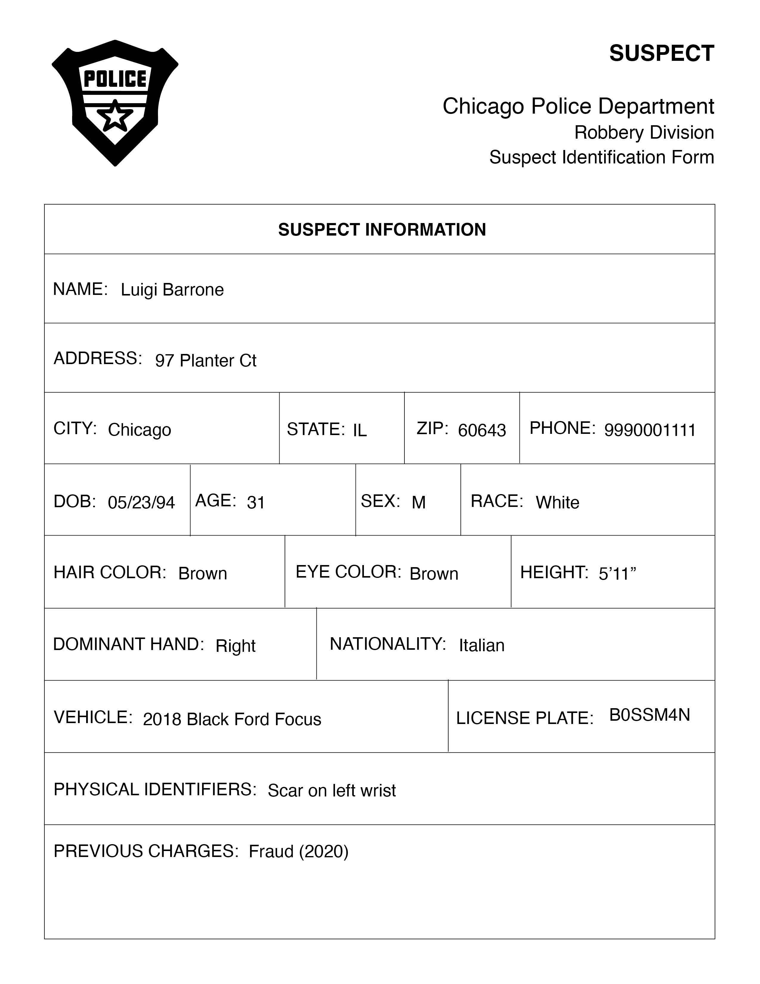 fake suspect form filled out to include information about a fake suspect